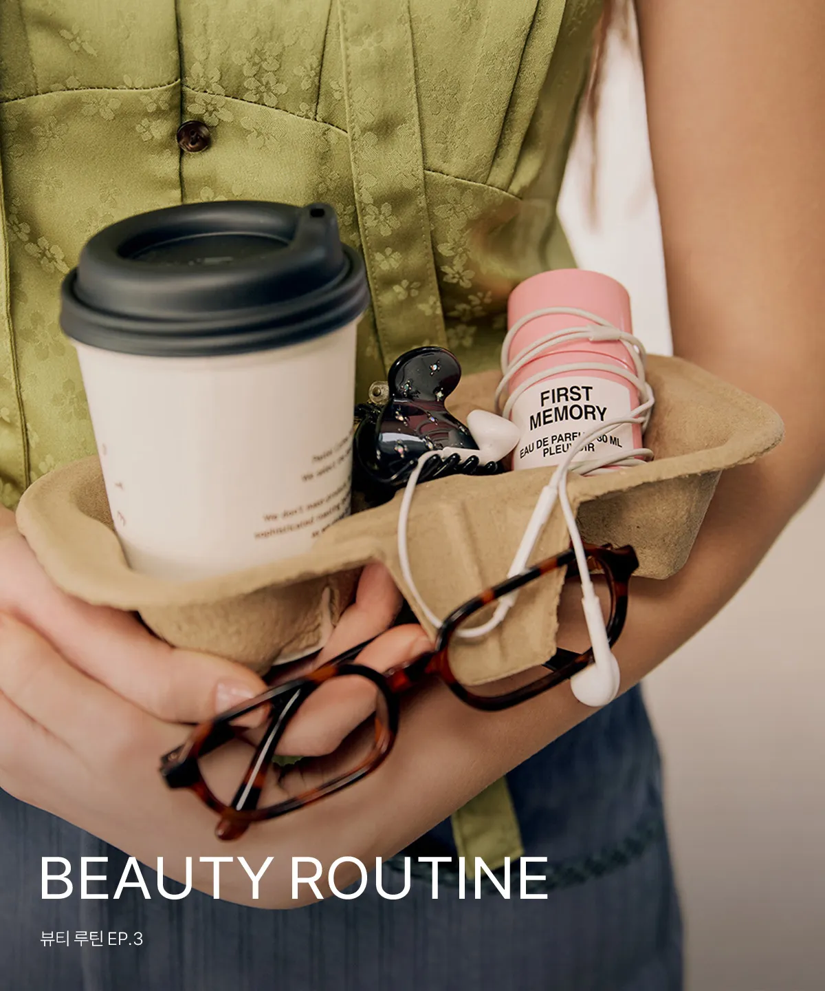 BEAUTY ROUTINE