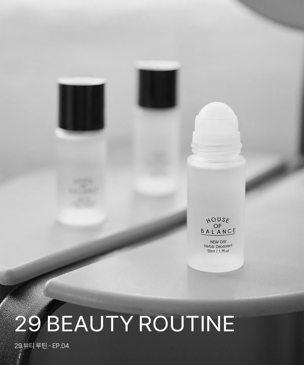 29 BEAUTY ROUTINE